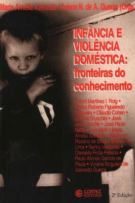 Infância e Violência Doméstica: Fronteiras do Conhecimento