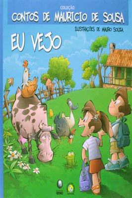Eu Vejo Coleção Contos de Mauricio de Sousa