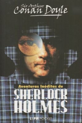 Aventuras Inéditas de Sherlock Holmes