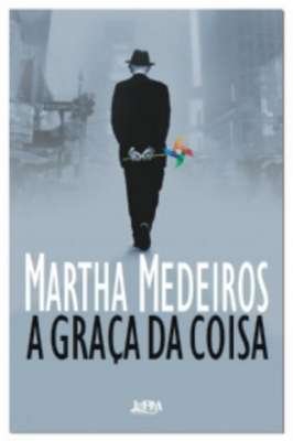 A Graça da Coisa