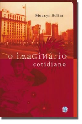 O Imaginário Cotidiano