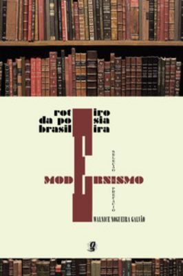 Roteiro da Poesia Brasileira - Modernismo