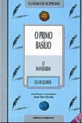 O Mandarim / o Primo Basílio