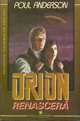 Orion Renascerá