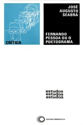 Fernando Pessoa ou o Poetodrama