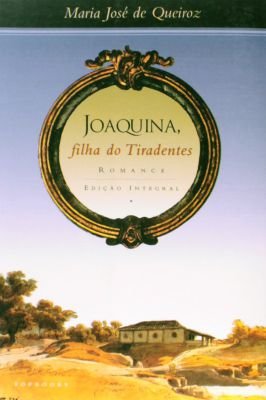 Joaquina, Filha do Tiradentes