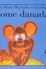 Fome danada -Série Mico Maneco