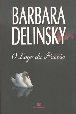 O Lago da Paixão