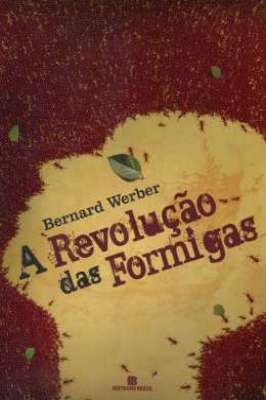 A Revoluçao das Formigas