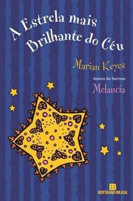 A Estrela Mais Brilhante do Céu