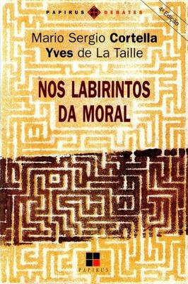 Nos Labirintos da Moral ed. 3