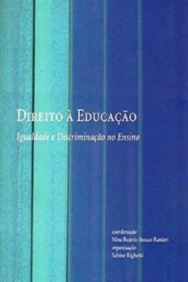 Direito à Educação - Igualdade e Discriminação no Ensino