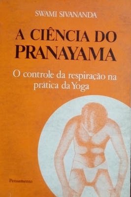 A Ciência do Prananyama