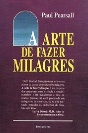 A Arte de Fazer Milagres