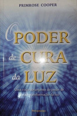 O Poder de Cura da Luz