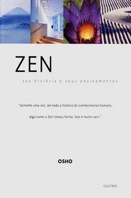 Zen-sua Hist. e Seus Ensinamentos