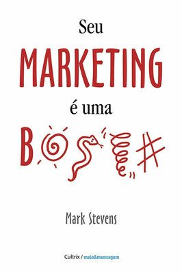 Se Marketing e uma Bosta