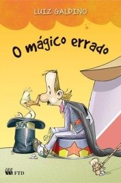 O mágico errado