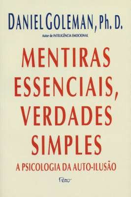 Mentiras essenciais, verdades simples