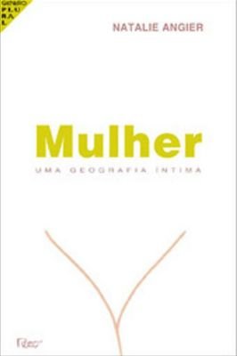 Mulher - Uma geografia íntima
