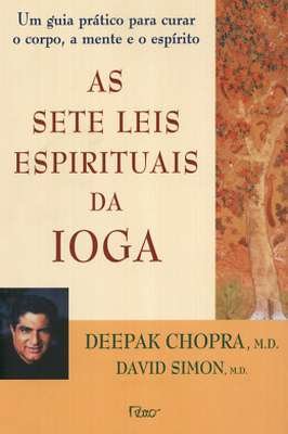 As Sete Leis Espirituais da Ioga