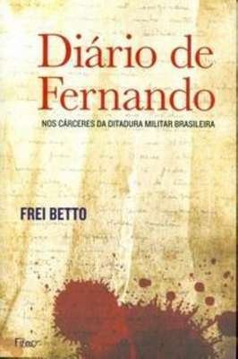 Diário de Fernando-nos Cárceres da Ditadura Militar Brasileira