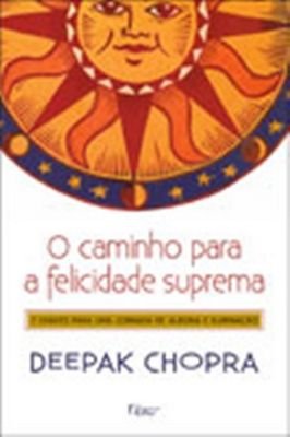 O caminho para a felicidade suprema