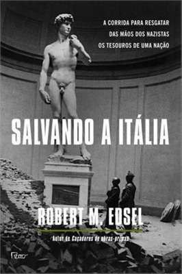 Salvando a Itália de Robert M. Edsel