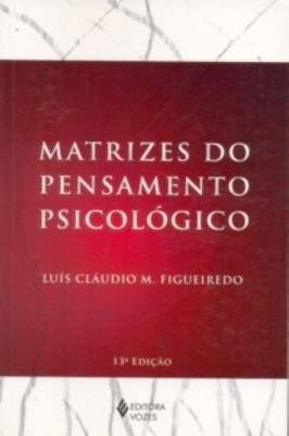 Matrizes do pensamento psicológico