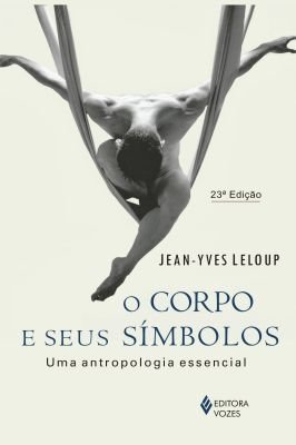 O Corpo e Seus Simbolos