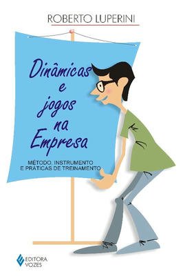 Dinâmicas e Jogos na Empresa