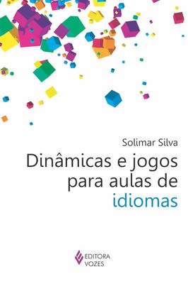 Dinâmicas e Jogos para aulas de idiomas