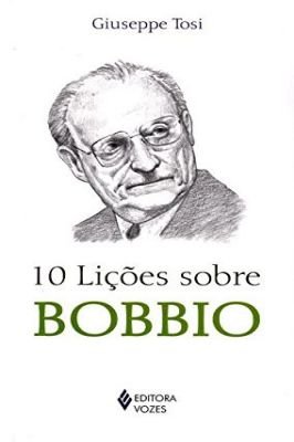 10 Lições Sobre Bobbio ( Autografado)