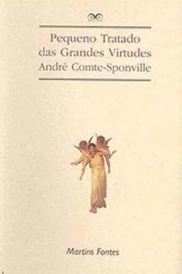 Pequeno tratado das grandes virtudes