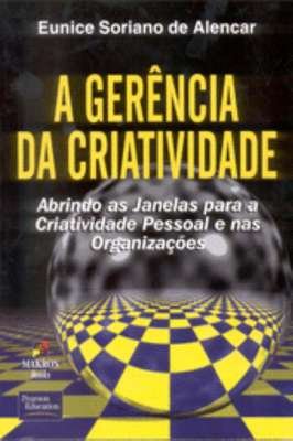 A Gerência da criatividade