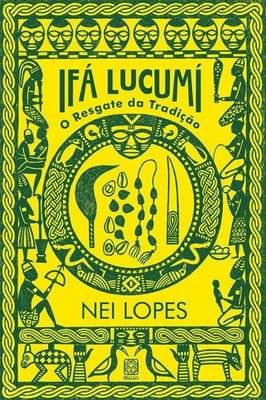Ifá Lucumí: o Resgate da Tradição