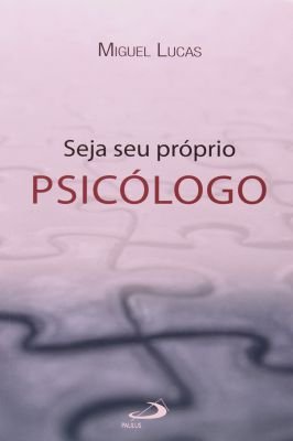 Seja Seu Próprio Psicólogo
