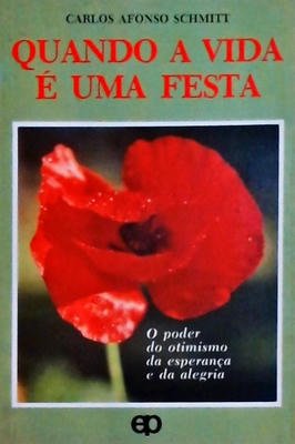 Quando a vida e uma festa