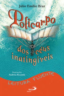 Policarpo dos céus inatingíveis