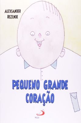 Pequeno Grande Coraçãp