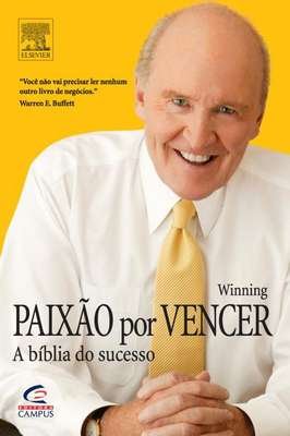 Paixão por Vencer- a Bíblia do Sucesso