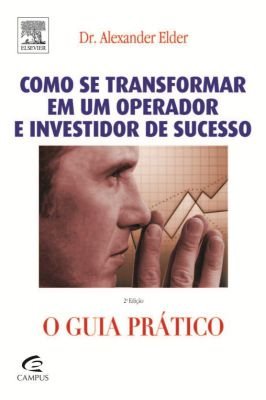 Como se transformar em um operador e investidor de sucesso - O Guia Prático
