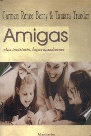 Amigas elos invisiveis, lacos duradouros