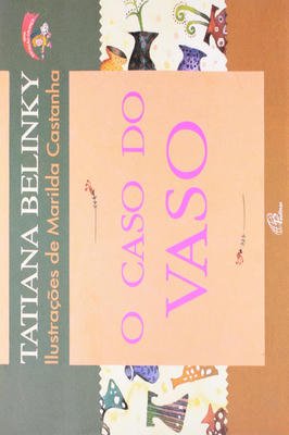 O Caso do Vaso