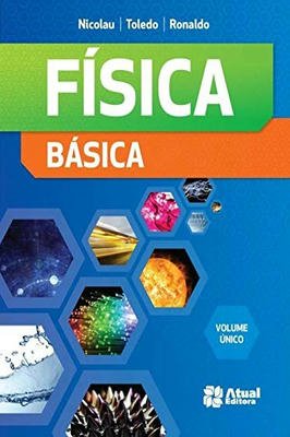 Fisica Basica, Volume Unico - Integrado