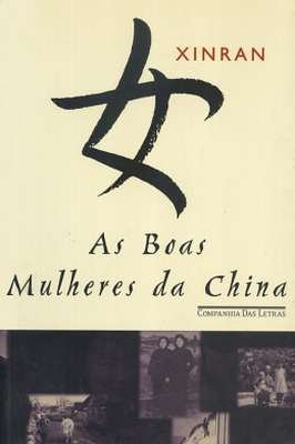 As Boas Mulheres da China