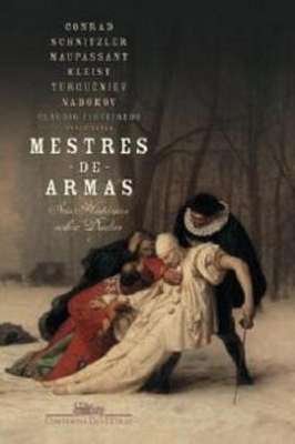 Mestres de Armas - Seis Histórias Sobre Duelos