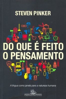 Do Que é Feito o Pensamento