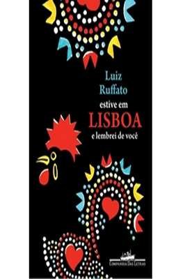 Estive em Lisboa e lembrei de você