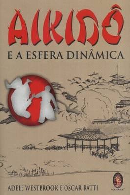 Aikidô e a Esfera Dinâmica